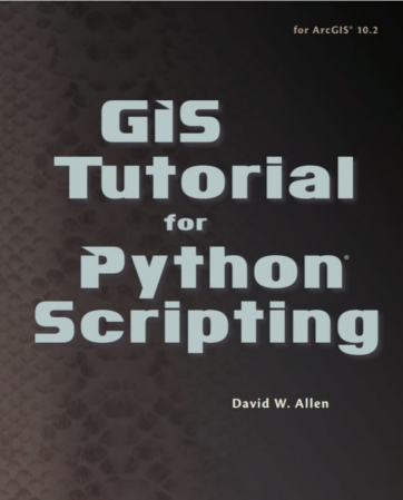 تحميل الفصل الأول من كتاب / GIS Tutorial for Python Scripting